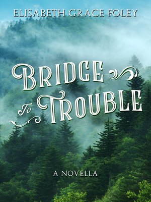 cover image of Bridge to Trouble